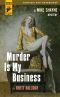 [Mike Shayne 11] • Murder is My Business